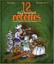 12 affreuses recettes pour se débarrasser des enquiquineurs