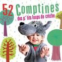 52 comptines des p'tits loups de creche