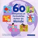 60 comptines et formulettes autour du monde