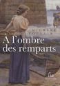 À l'ombre des remparts