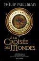 A la croisée des mondes