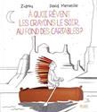 A quoi rœvent les crayons le soir, au fond des cartables ?