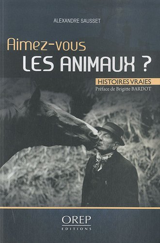 Aimez-vous les animaux ?