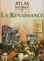 Atlas historique de la Renaissance