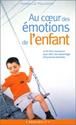 Au coeur des émotions de l'enfant