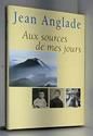 Aux sources de mes jours
