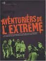 Aventuriers de l'extrœme