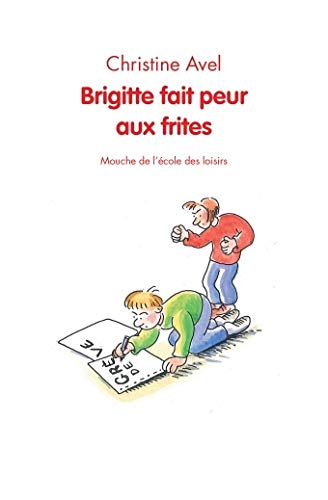 Brigitte fait peur aux frites