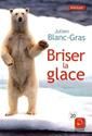 Briser la glace