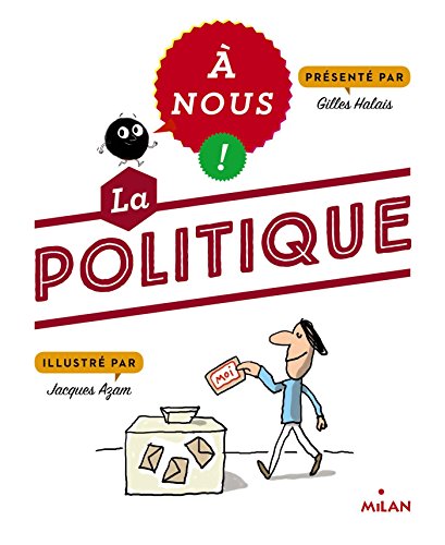 C'est quoi, la politique ?