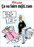 Ca va faire m@l.com ?