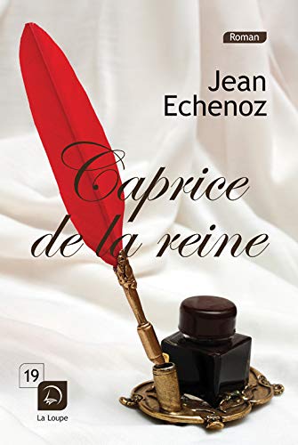 Caprice de la reine