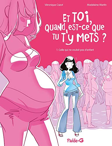 Celle qui ne voulait pas d'enfant