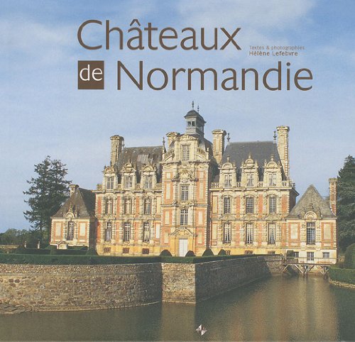 Chdteaux de Normandie