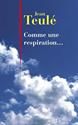 Comme une respiration