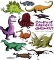Comment ratatiner les dinosaures ?