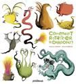 Comment ratatiner les dragons ?
