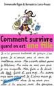 Comment survivre quand on est une fille