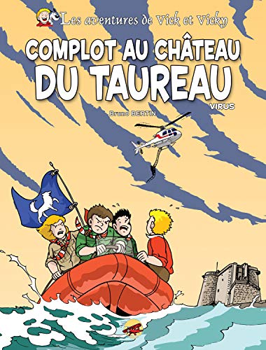 Complot au château du Taureau