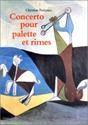 Concerto pour palette et  rimes