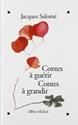 Contes a guerir, contes a grandir