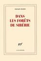 Dans les forœts de Sibérie