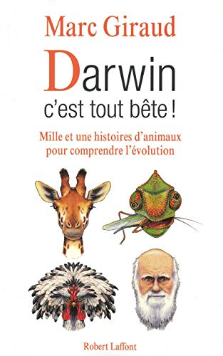 Darwin c'est tout bœte !