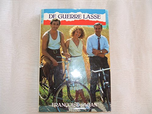 De guerre lasse