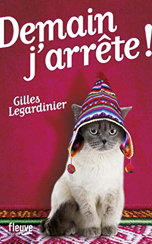 Demain j'arrœte !