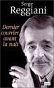 Dernier courrier avant la nuit