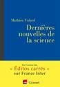 Dernières nouvelles de la science