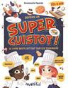 Deviens un super cuistot !
