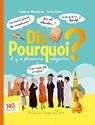 Dis pourquoi il y a plusieurs religions ?
