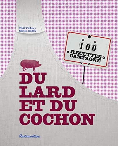 Du lard et du cochon