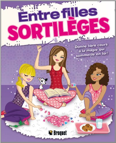 Entre filles sortileges