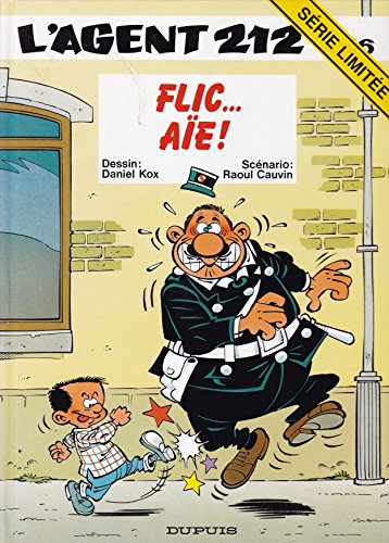 Flic, aïe !