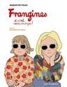 Frangines et c'est comme ça !