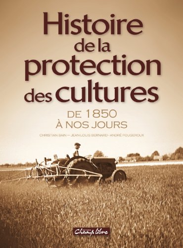 Histoire de la protection des cultures