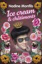 Ice cream et chdtiments