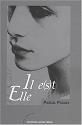 Il e(s)t elle