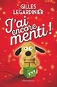 J'ai encore menti !