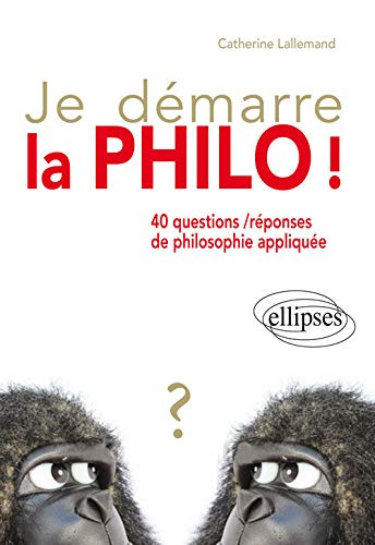 Je démarre la philo !