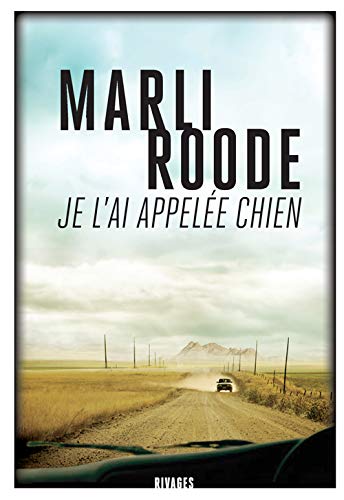 Je l'ai appelée chien