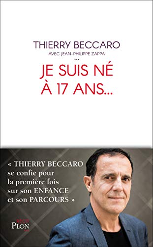Je suis né à 17 ans