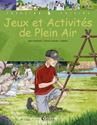 Jeux et activités de plein air