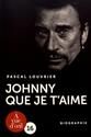 Johnny que je t'aime