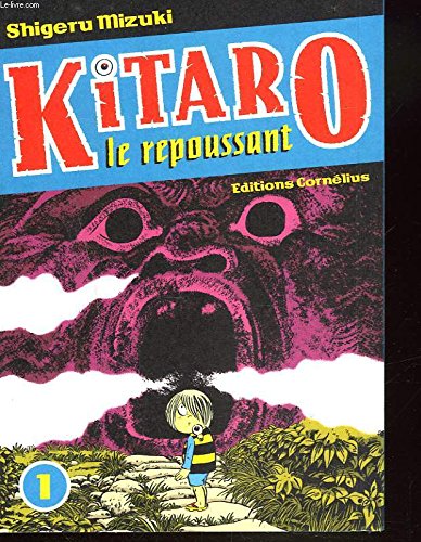 Kitaro le repoussant