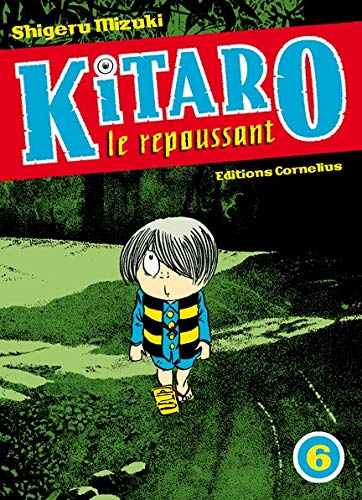 Kitaro le repoussant