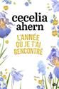 L'Année où je t'ai rencontré