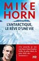 L'Antarctique, le rŒve d'une vie